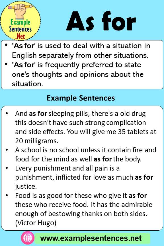 As For In A Sentence Definiton And Example Sentences Example Sentences