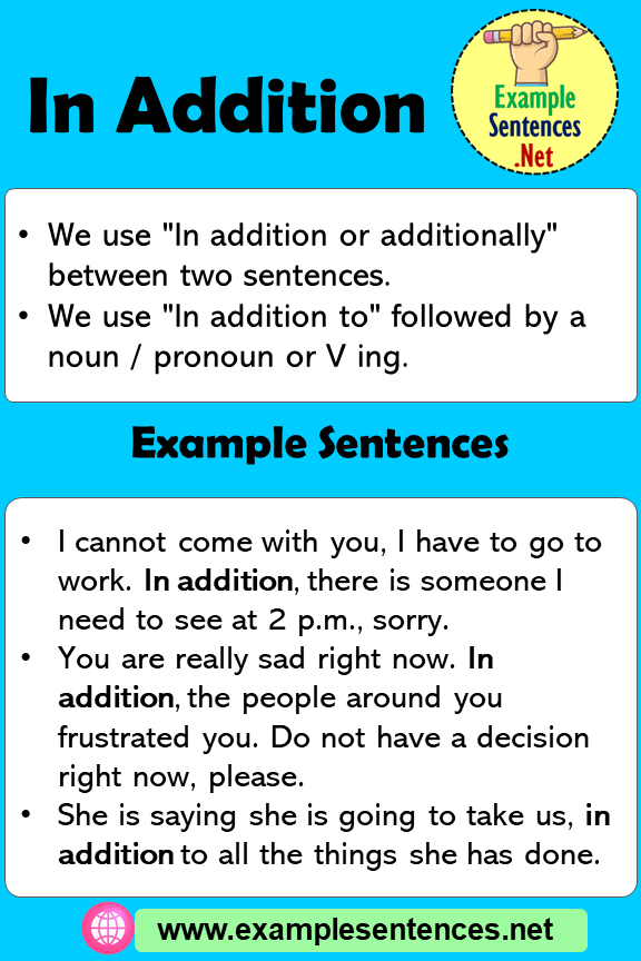 In addition in a Sentence, Definition and Example Sentences