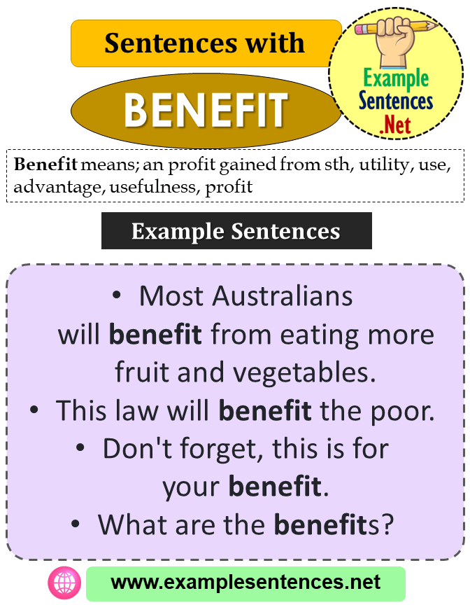 Sentences With Benefit Definition And Example Sentences Example 