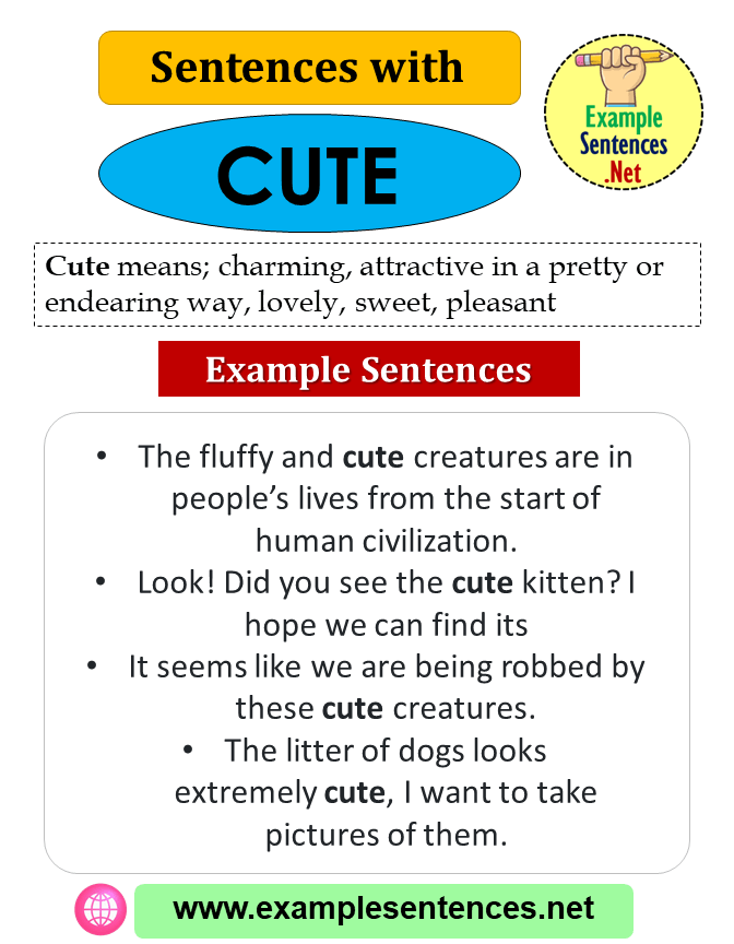 Sentences with Cute, Definition and Example Sentences