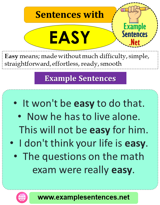 Sentences with Easy, Definition and Example Sentences