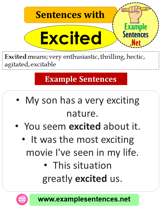 Sentences with Excited, Definition and Example Sentences