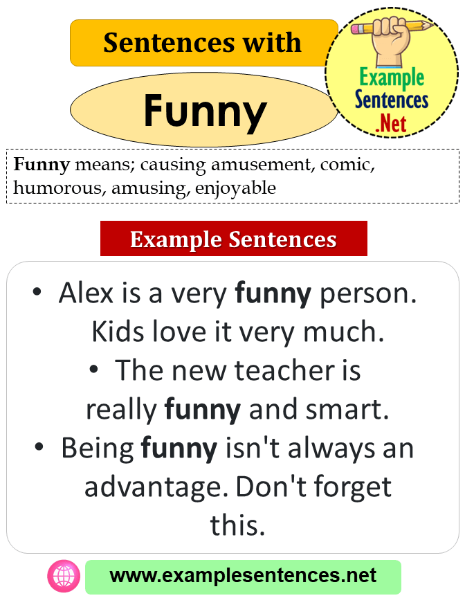 Sentences with Funny, Definition and Example Sentences