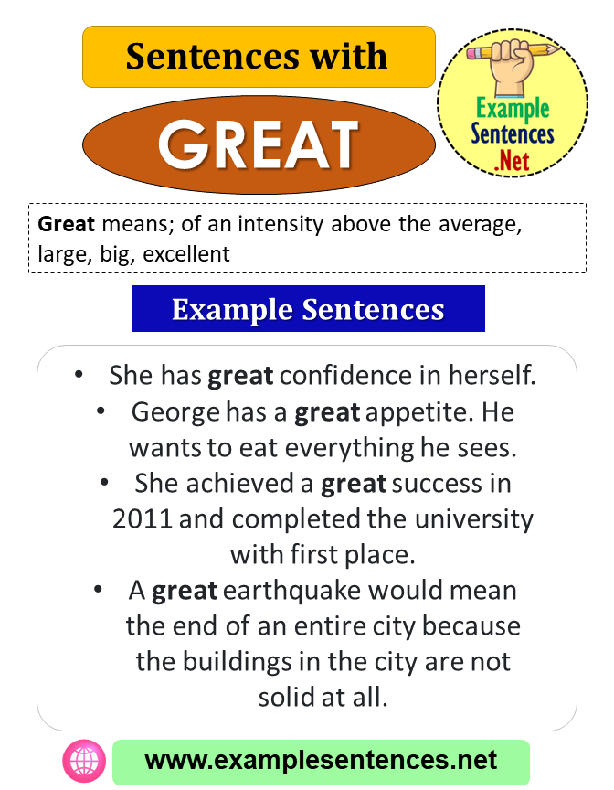 Sentences with Great, Definition and Example Sentences