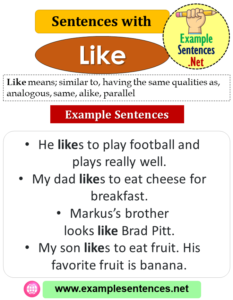 Sentences With Like, Definition And Example Sentences - Example Sentences