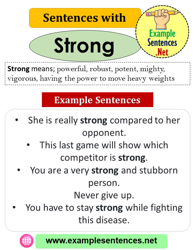 Sentences with Strong, Definition and Example Sentences