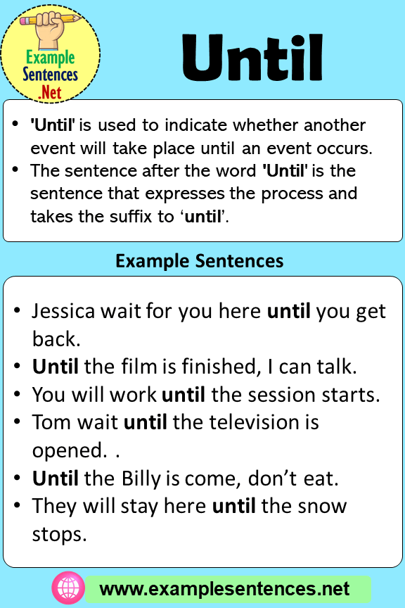 Until in a Sentence, Expressions and Example Sentences